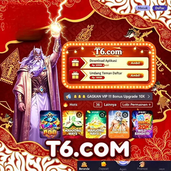 T6 Bonus Member Baru 100%